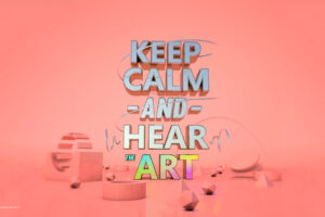 Keep Calm Hear Art563882313